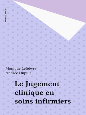 cover image of Le Jugement clinique en soins infirmiers